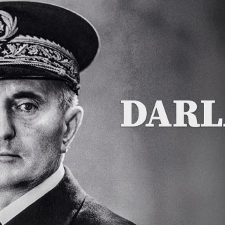 Adrien Abauzit | Darlan, l'homme qui a relancé la France dans la guerre