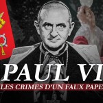 🎙 Adrien Abauzit |  Les crimes de Montini-Paul VI