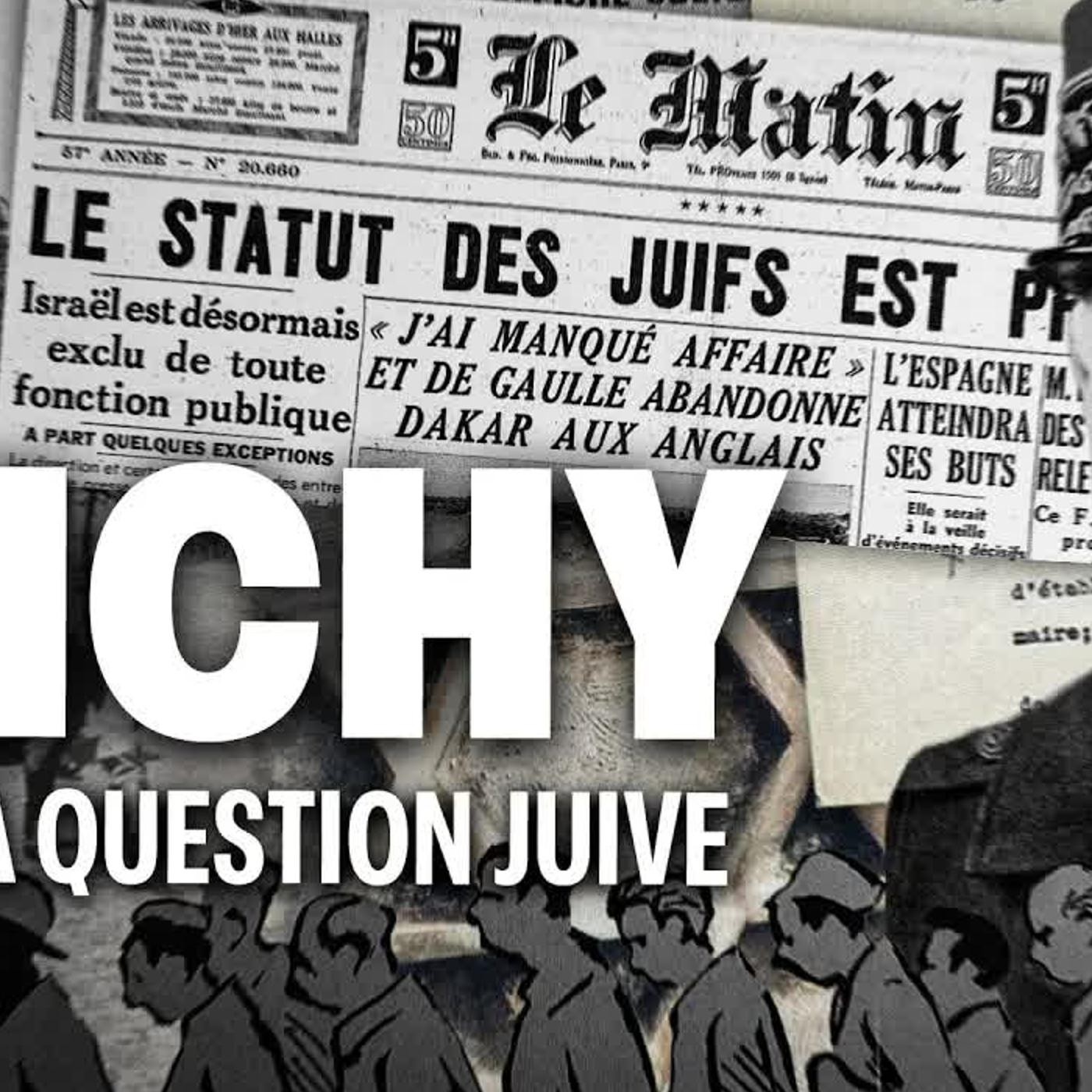Adrien Abauzit | Vichy et la question juive : les faits