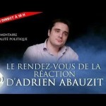 🎙 Le RDV de la Réaction d'Adrien Abauzit - Commentaire de l'actualité politique et religieuse 1/2