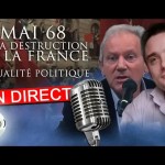 🎙 Le RDV de la Réaction d'Adrien Abauzit - Mai 68 et la destruction de la France