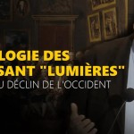Michel Geoffroy | L'idéologie des soi-disant "Lumières", source du déclin de l'Occident
