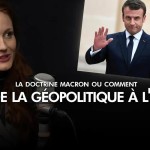 🎙 Raphaëlle Auclert | La doctrine Macron ou comment faire de la géopolitique à l'envers